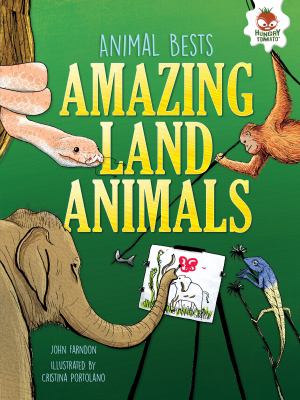 Amazing land animals