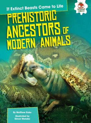 Prehistoric ancestors of modern animals