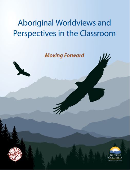 Aboriginal worldviews and perspectives in the classroom : moving forward