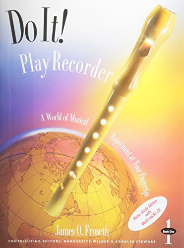 Do it! Play recorder, student book one : a world of musical enjoyment at your fingertips