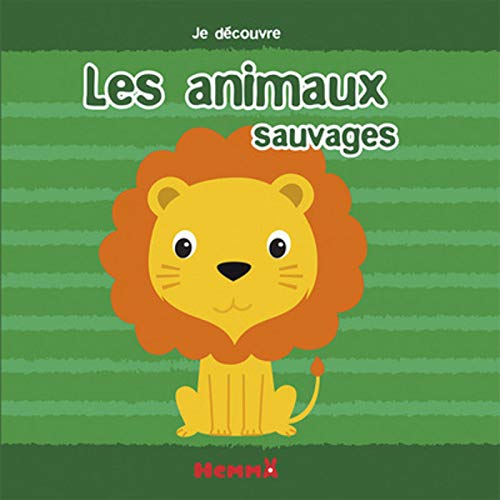 Les animaux sauvages