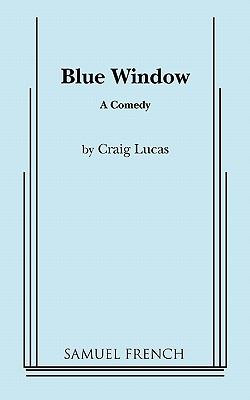 Blue window : a comedy