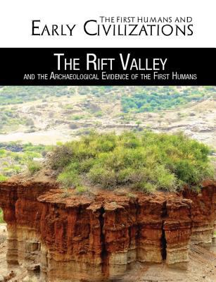 The Rift Valley and the archaeological evidence of the first humans