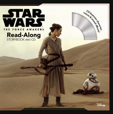 Star Wars, the force awakens : read-along storybook and CD