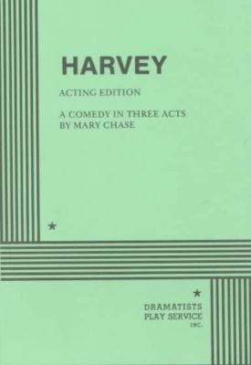 Harvey : a comedy in three acts