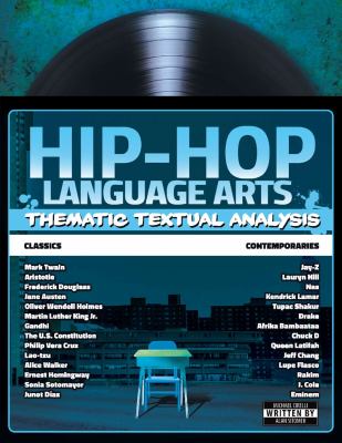 Hip-hop language arts : thematic textual analysis