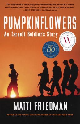 Pumpkinflowers : an Israeli soldier's story