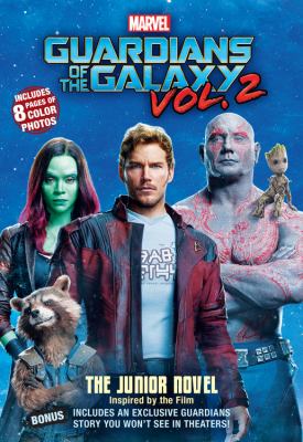 Guardians of the galaxy : the junior novel : vol. 2