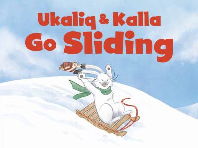 Ukaliq & Kalla go sliding