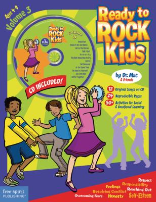Ready to rock kids. : songs, activities, and a lot of fun for kids ages 4-9, lyrics and music. Volume 3 :