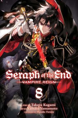 Seraph of the end : vampire reign. 8 /