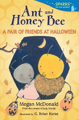 Ant and Honey Bee : a pair of friends at Halloween