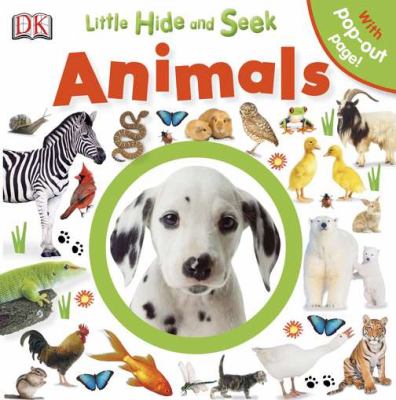 Little hide and seek animals : find spotty puppy throughout the book!