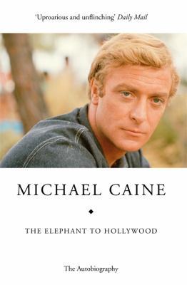 The elephant to Hollywood : the autobiography
