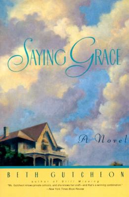 Saying grace : a novel