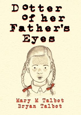 Dotter of her father's eyes