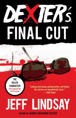 Dexter's final cut : a novel