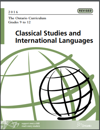 The Ontario curriculum, grades 9 to 12: : Classical studies and international languages, revised