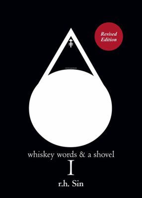 Whiskey, words & a shovel. I /