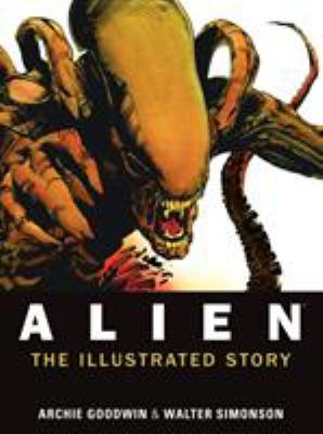 Alien : the illustrated story