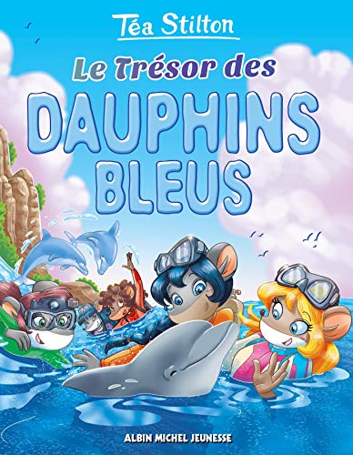 Le trésor des dauphins bleus