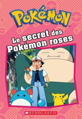 Le secret des Pokémon roses