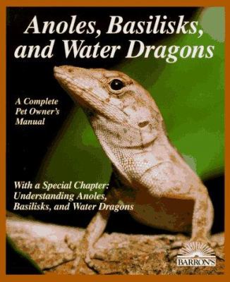 Anoles, basilisks, and water dragons