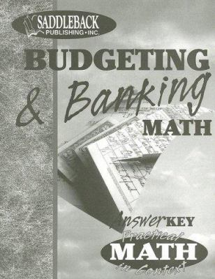 Budgeting and banking math answer key : teacher's notes.