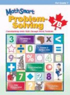 MathSmart problem-solving [grade] 7B : [consolidating math skills through word problems]