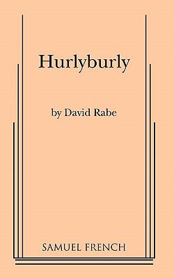 Hurlyburly : a play