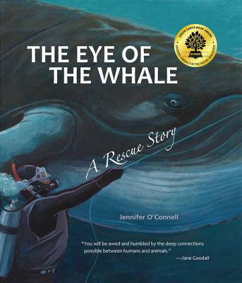 The eye of the whale : a rescue story