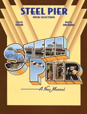 Steel pier : a new musical