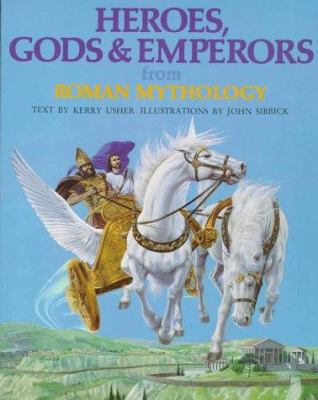 Heroes, gods & emperors from Roman mythology