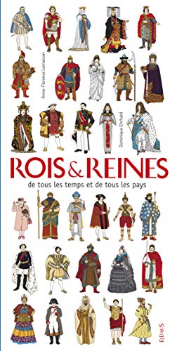 Rois & reines de tous les temps et de tous les pays