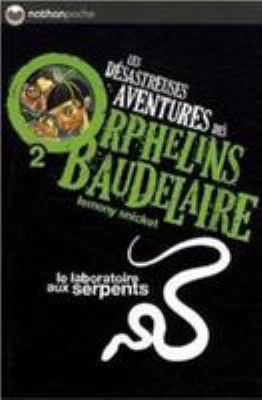 Le laboratoire aux serpents