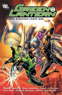 Green Lantern. The Sinestro Corps war /