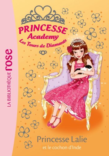 Princesse Lalie et le cochon d'Inde