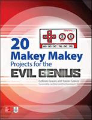 20 Makey Makey projects for the evil genius