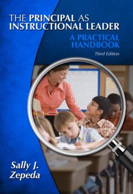 The principal as instructional leader : a practical handbook