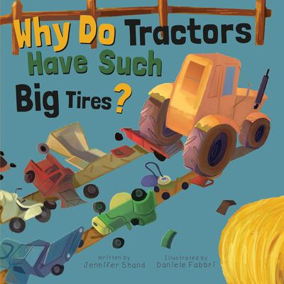 Why do tractors have such big tires?