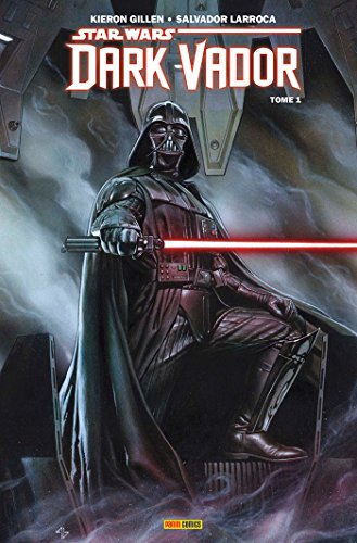 Star wars, Dark Vador. 1, Vador /