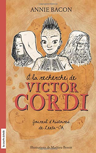 À la recherche de Victor Cordi : journal d'histoires de Lenta-Oh