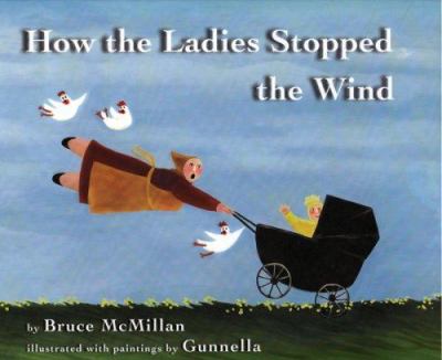 How the ladies stopped the wind