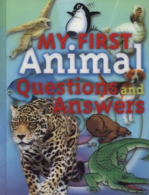 My first animal questions and answers