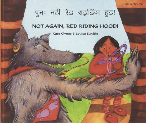 Not again, Red Riding Hood!