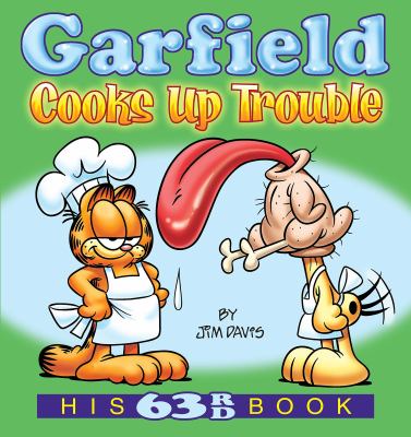 Garfield cooks up trouble