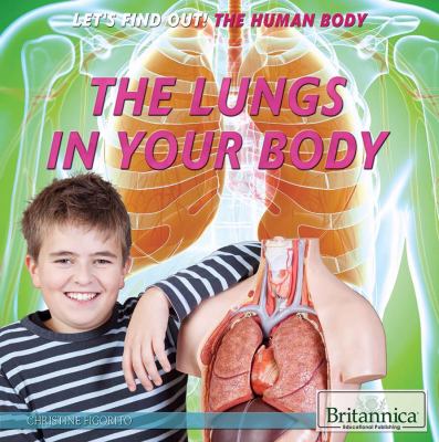 The lungs in your body