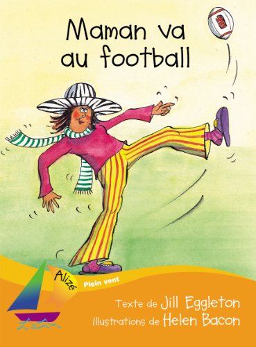 Maman va au football