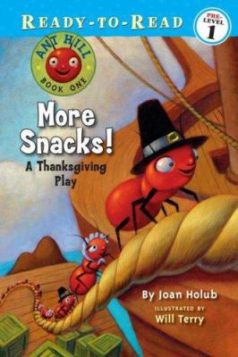 More snacks! : a Thanksgiving play