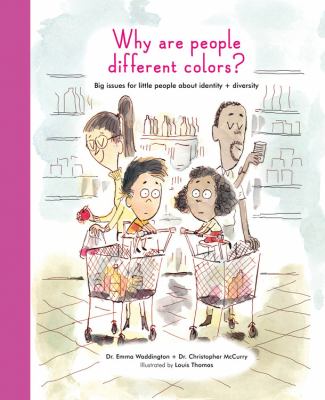 Why are people different colors? : big issues for little people around identity and diversity